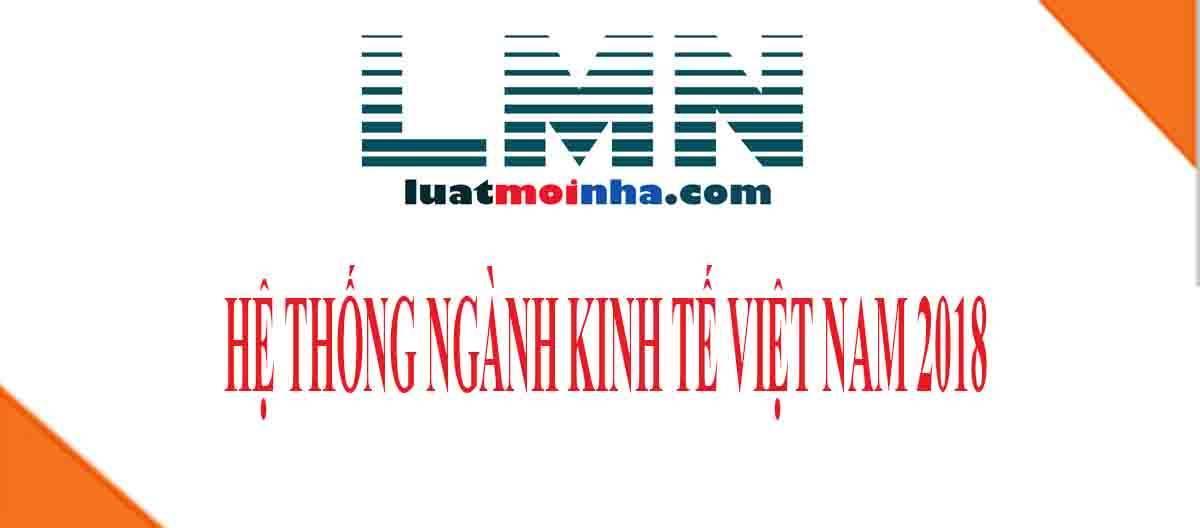 Hệ thống ngành kinh tế Việt Nam 2018