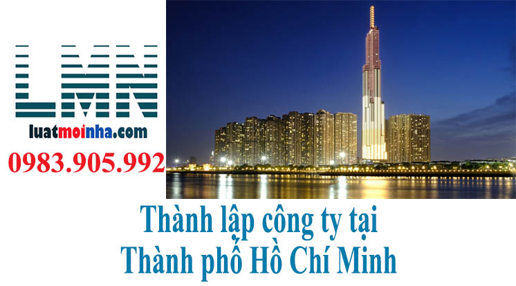 Thành lập công ty tại thành phố Hồ Chí Minh